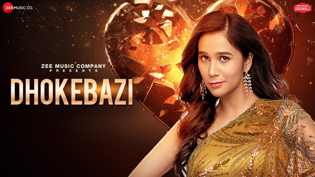 Dhokebazi Lyrics - Shradha Mishra