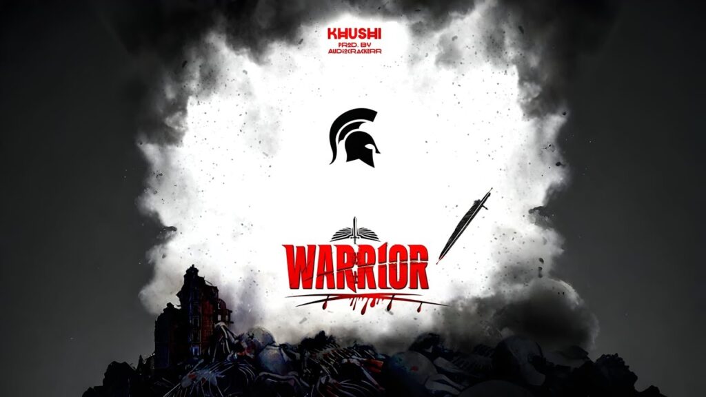 Warrior Lyrics - Khushi
